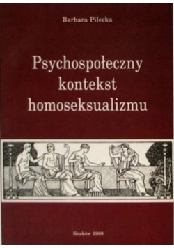 Psychospołeczny kontekst homoseksualizmu