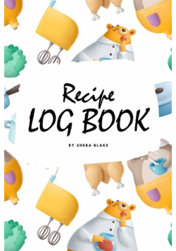 Recipe Log Book (6x9 Softcover Log Book / Tracker / Planner)