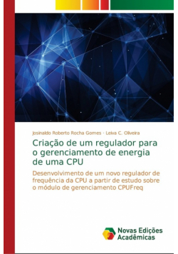Criação de um regulador para o gerenciamento de energia de uma CPU