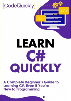 Learn C# Quickly