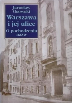 Warszawa i jej ulice