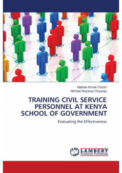 Training Civil Service Personnel At Kenya School Of Government