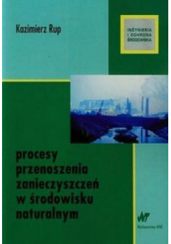 Procesy przenoszenia zanieczyszczeń w środowisku..