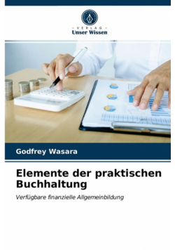 Elemente der praktischen Buchhaltung