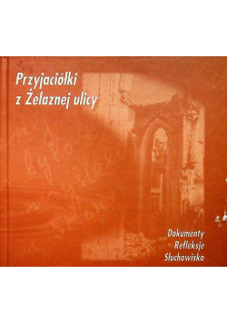 Przyjaciółki z Żelaznej ulicy