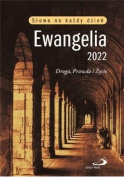 Ewangelia 2022 Droga Prawda i Życie duża