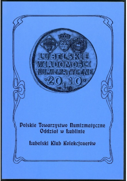 Lubelskie wiadomości numizmatyczne Nr 16