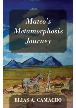 Mateo's Metamorphosis Journey