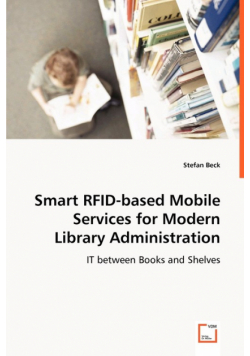 Smart RFID-based Mobile Services for Modern Library Administration