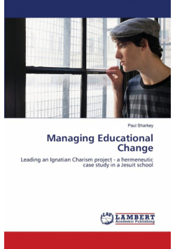 Managing Educational Change