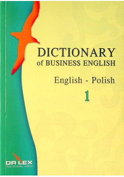 Dictionary of Business English English Polish