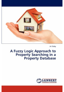 A Fuzzy Logic Approach to Property Searching in a Property Database