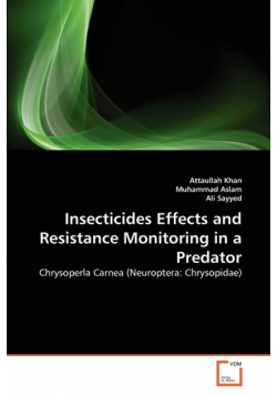 Insecticides Effects and Resistance Monitoring in a Predator