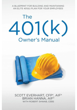 The 401(k) Owner's Manual