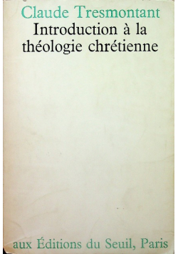 Introduction a la theologie chretienne