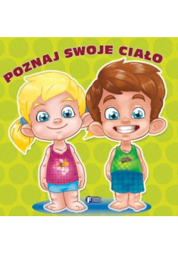 Poznaj swoje ciało