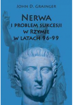 Nerwa i problem sukcesji w Rzymie w latach 96-99
