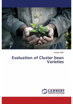 Evaluation of Cluster Bean Varieties