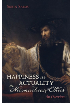 Happiness as Actuality in Nicomachean Ethics