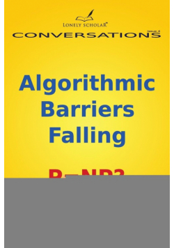 Algorithmic Barriers Falling