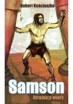 Samson Strażnicy wiary