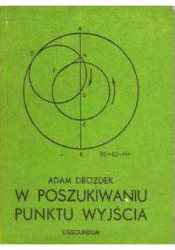 W poszukiwaniu punktu wyjścia