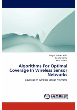 Algorithms For Optimal Coverage In Wireless Sensor Networks