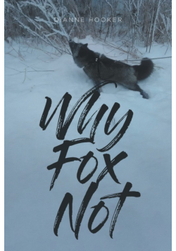 Why Fox Not