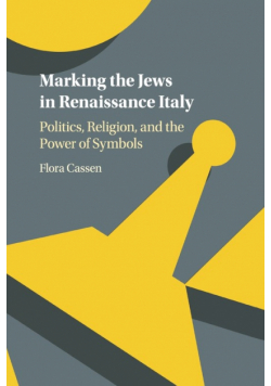 Marking the Jews in Renaissance Italy