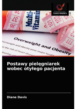 Postawy pielęgniarek wobec otyłego pacjenta