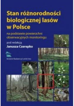 Stan różnorodności biologicznej lasów  w polsce