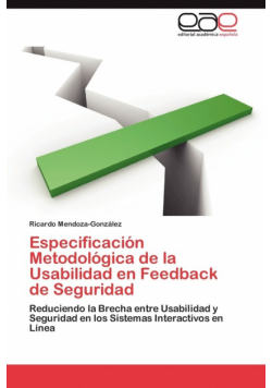 Especificación Metodológica de la Usabilidad en Feedback de Seguridad