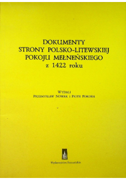 Dokumenty strony Polsko - Litewskiej pokoju mełnenskiego z 1422 roku