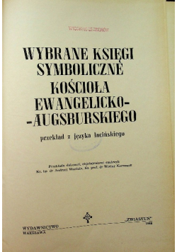 Wybrane księgi symboliczne kościoła ewangelicko - augsburskiego