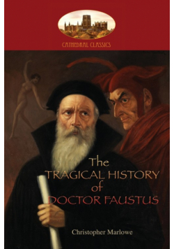 The Tragical History of Doctor Faustus