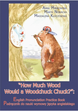 How Much Wood Would a Woodchuck Chuck