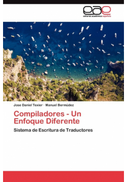 Compiladores - Un Enfoque Diferente