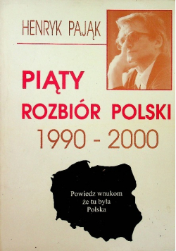 Piąty rozbiór Polski 1990 do 2000