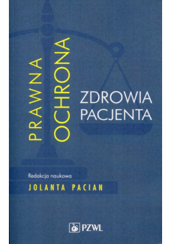 Prawna ochrona zdrowia pacjenta