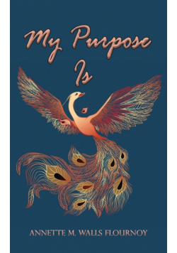 My Purpose Is