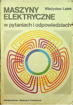 Maszyny elektryczne w pytaniach i odpowiedziach