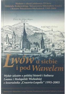 Lwów u siebie i pod Wawelem