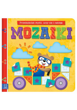 Mozaiki. Myślę, bawię się i naklejam