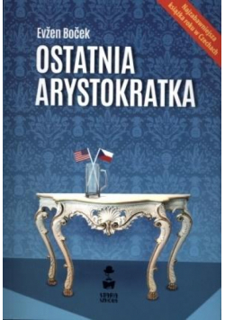 Ostatnia arystokratka