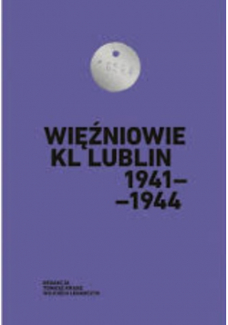 Więźniowie KL Lublin 1941 1944