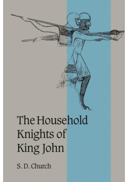 The Household Knights of King John