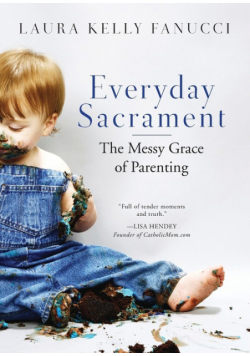 Everyday Sacrament