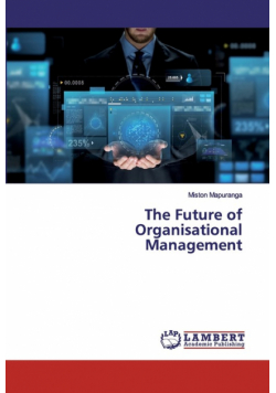 The Future of Organisational Management