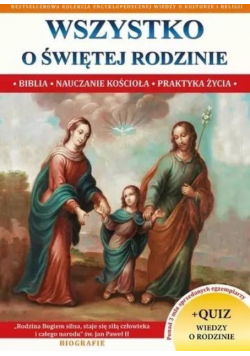 Wszystko o Świętej rodzinie