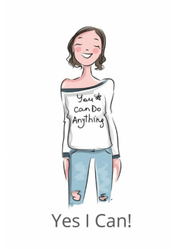 You Can Do It  Yes I Can